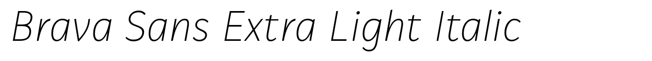 Brava Sans Extra Light Italic